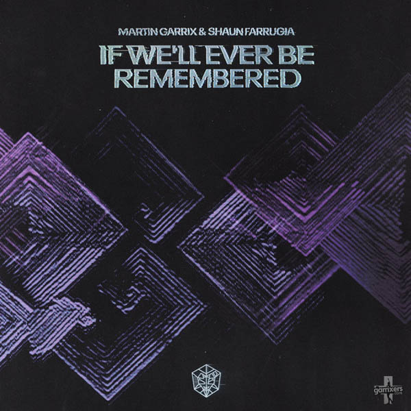 If We'll Ever Be Remembered